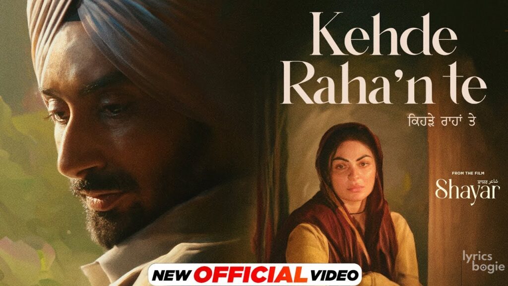 Kehde Raha N Te Lyrics Shayar Satinder Sartaaj Lyricsbogie