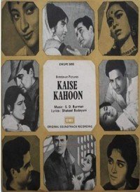 Kaise Kahoon (1964) Songs Hindi Lyrics & Videos- Latest Hindi Songs Lyrics