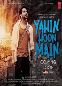 Yahin Hoon Main (Title) Lyrics - Yahin Hoon Main (2015) Songs Lyrics - Ayushmann Khurrana