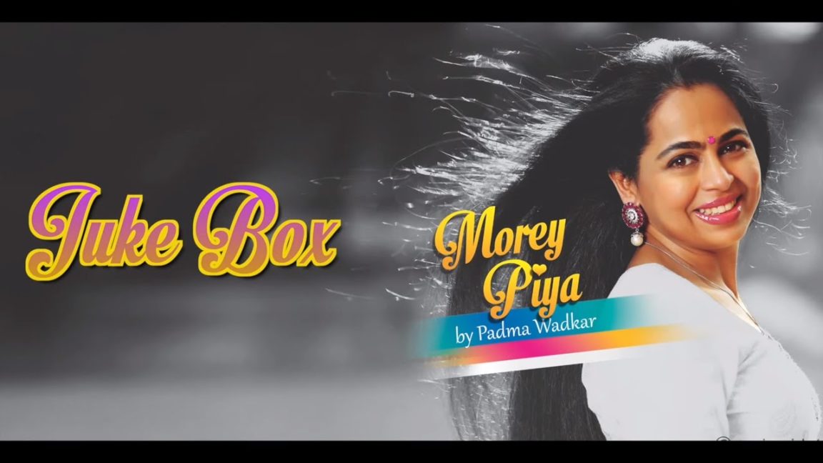 PADHARO MHARE DES LYRICS - Padma Wadkar - Morey Piya (2015) | LyricsBogie