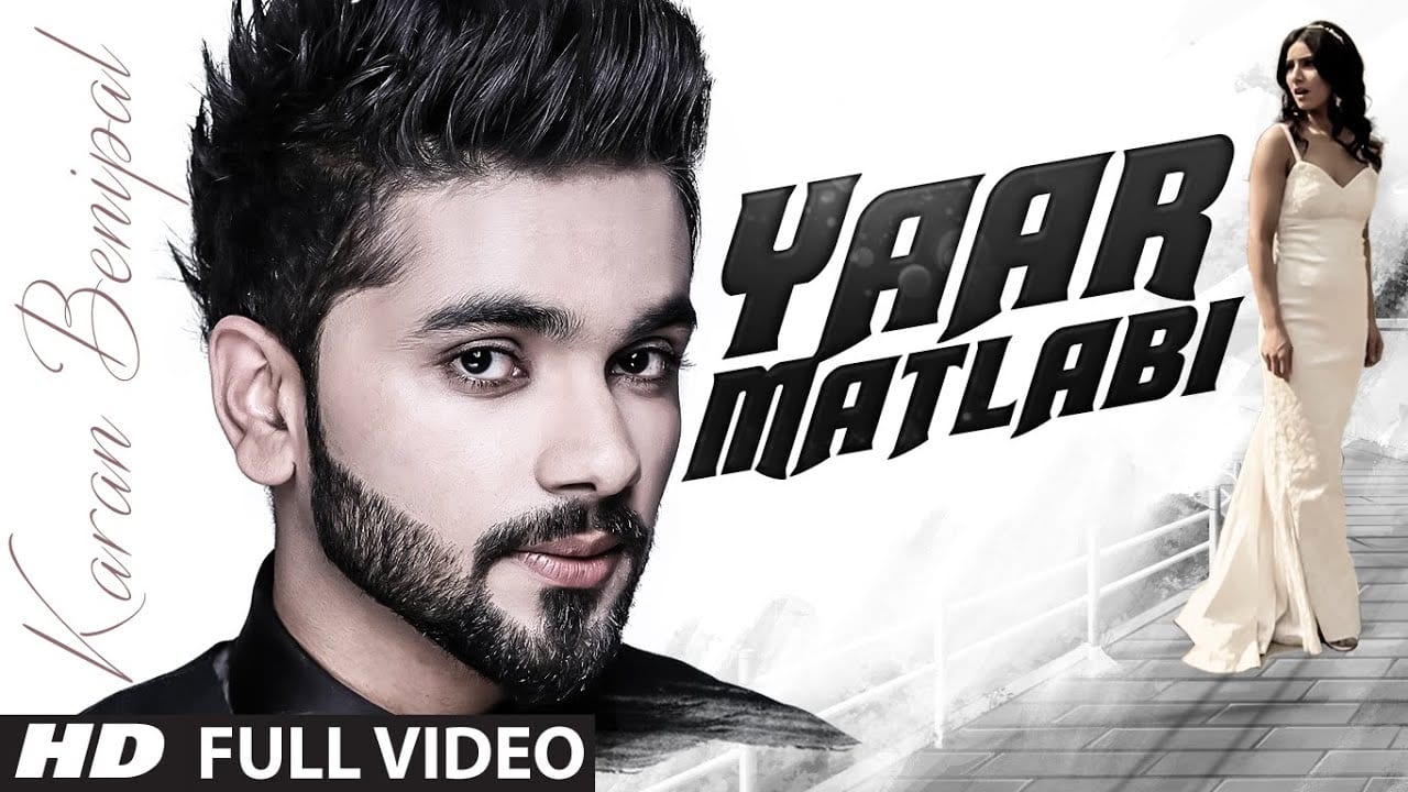 Yaar Matlabi Lyrics Karan Benipal Ft Karan Benipal Amy Bassi Anmol Boparai Lyricsbogie yaar matlabi lyrics karan benipal