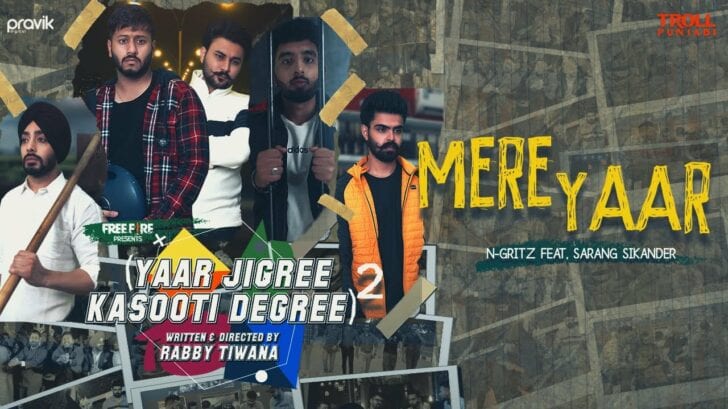 MERE YAAR LYRICS - N-Gritz, Sarang Sikander - Yaar Jigree Kasooti ...