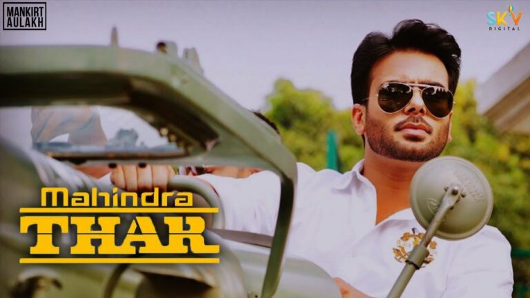 MAHINDRA THAR LYRICS - Mankirt Aulakh, Shree Brar | LyricsBogie