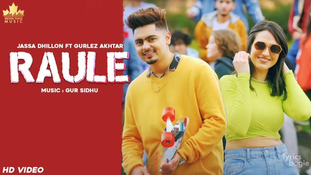 RAULE LYRICS - Jassa Dhillon, Gurlej Akhtar - Ft. Gagan Shahi | LyricsBogie