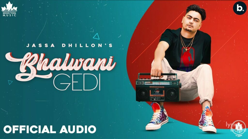 BHALWANI GEDI LYRICS - Jassa Dhillon - Above All | LyricsBogie